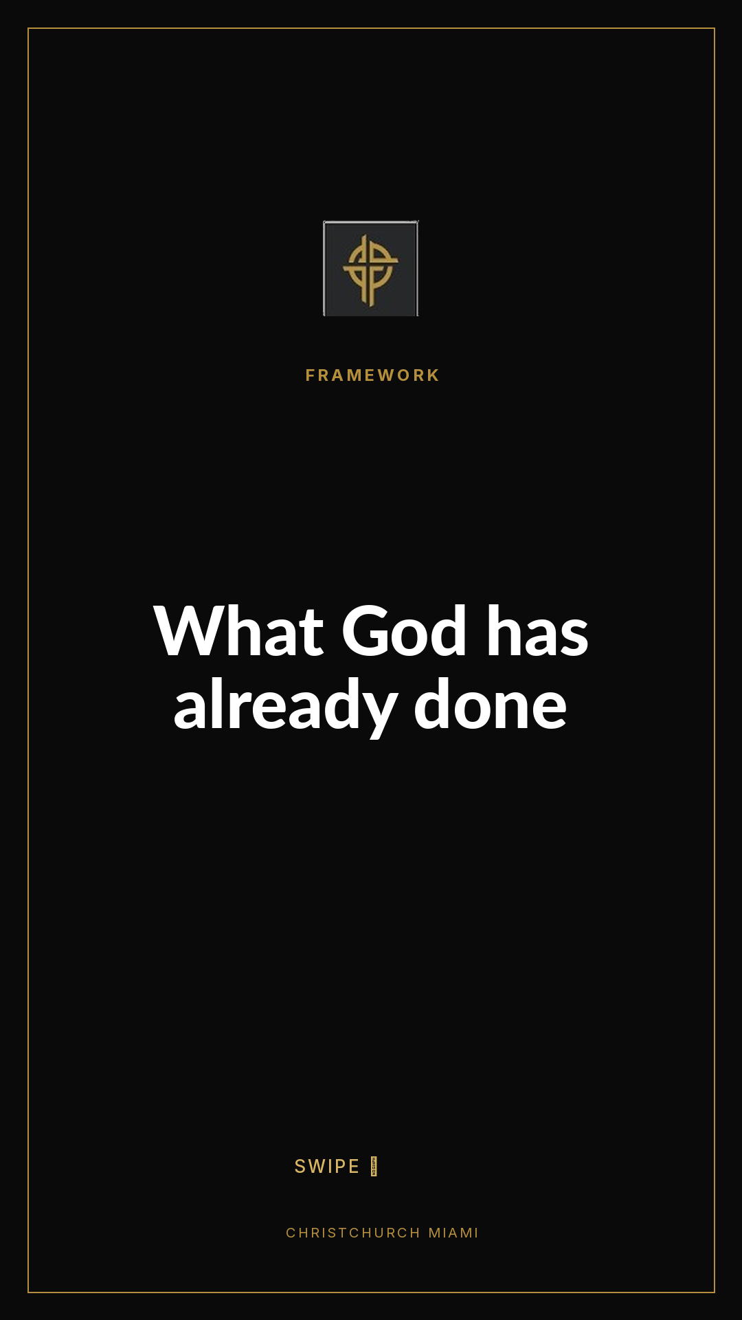 Framework (5-slide story sequence) — slide 1